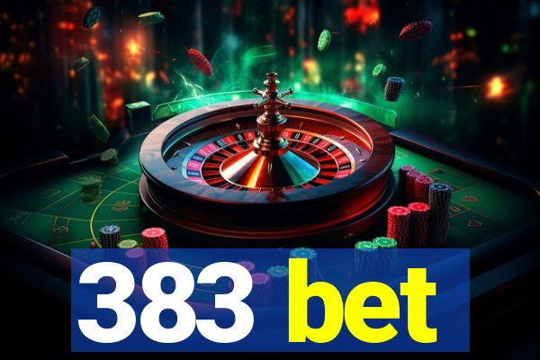 383 bet